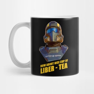 How About Nice Cup Of Liber-Tea Mug